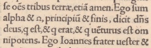 Revelation 1:8 in the 1516 Latin of Erasmus. [9].