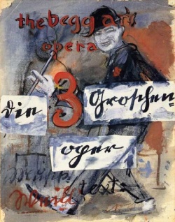 Billboard advertising Die Dreigroschenoper by Bertolt Brecht. The Weimar era was dominated by political unrest.