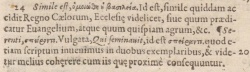 Matthew 13:24 in Beza's 1598 Greek New Testament marginal notes. quod etiam scriptum invenimus in duobus exemplaribus, & videtur melius coherere cum iis que proxime consequunyur.
