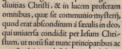 Ephesians 3:9 in Latin in the 1519 Novum Testamentum omne of Erasmus[20].